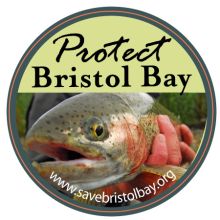 Protect Bristol Bay Alaska Fishing